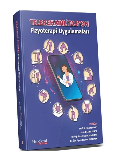 Telerehabilitasyon Fizyoterapi Uygulamaları