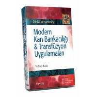 Modern Kan Bankacılığı & Transfüzyon Uygulamaları