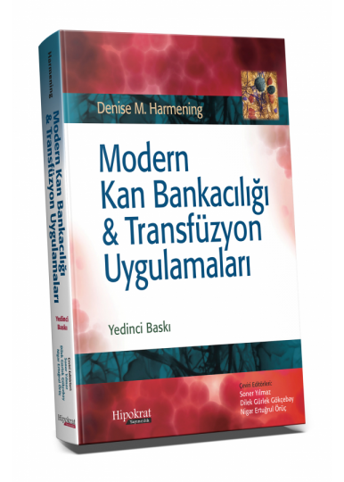 Modern Kan Bankacılığı & Transfüzyon Uygulamaları