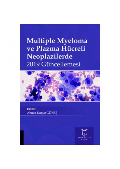 Multiple Myeloma ve Plazma Hücreli Neoplaziler