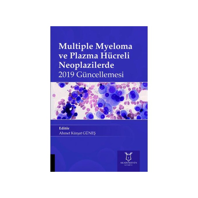 Multiple Myeloma ve Plazma Hücreli Neoplaziler