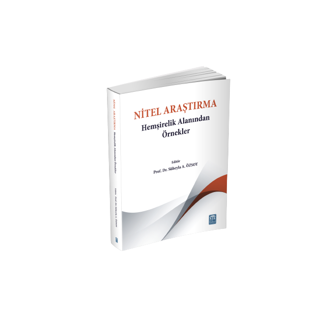 Nitel Araştırma Hemşirelik Alanından Örnekler