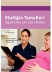 Ebeliğin Temelleri Öğrenciler için Ders Kitabı