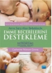 Anne Sütü Alan Bebeklerde EMME BECERİLERİNİ DESTEKLEME