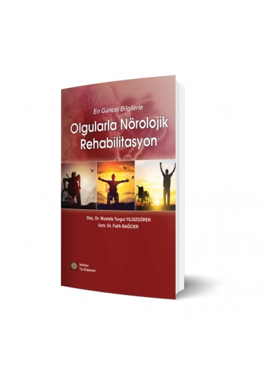 Olgularla Nörolojik Rehabilitasyon