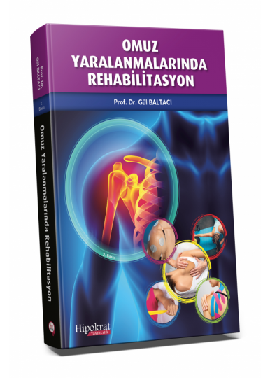 Omuz Yaralanmalarında Rehabilitasyon 2. Baskı
