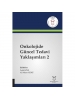 Onkolojide Güncel Tedavi Yaklaşımları 2 ( AYBAK 2019 Mart )