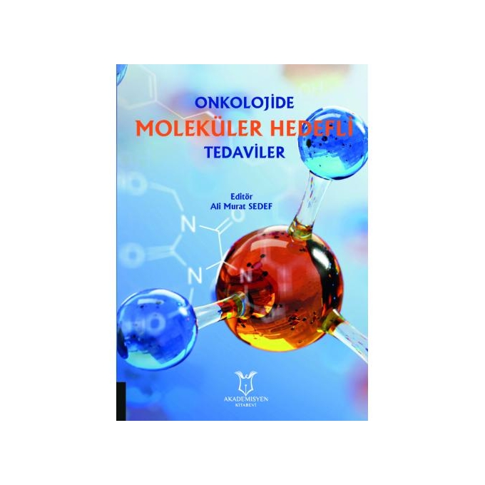 Onkolojide Moleküler Hedefli Tedaviler