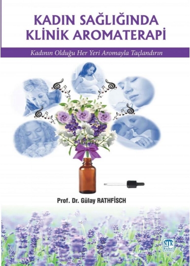 Kadın Sağlığında Klinik Aromaterapi