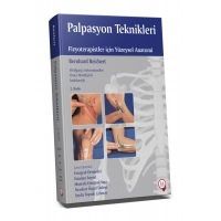 PALPASYON TEKNİKLERİ Fizyoterapistler için Yüzeysel Anatomi