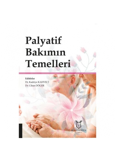 Palyatif Bakımın Temelleri