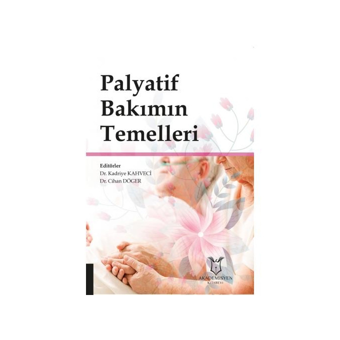 Palyatif Bakımın Temelleri