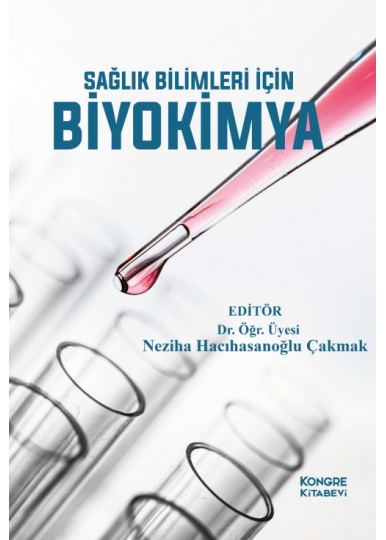 Sağlık Bilimleri İçin Biyokimya