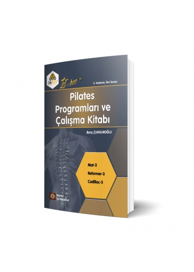 Pilates Programları Ve Çalışma Kitabı 3.Kademe