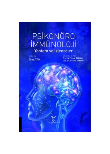 Psikonöro immünoloji Yöntem ve İzlenceler