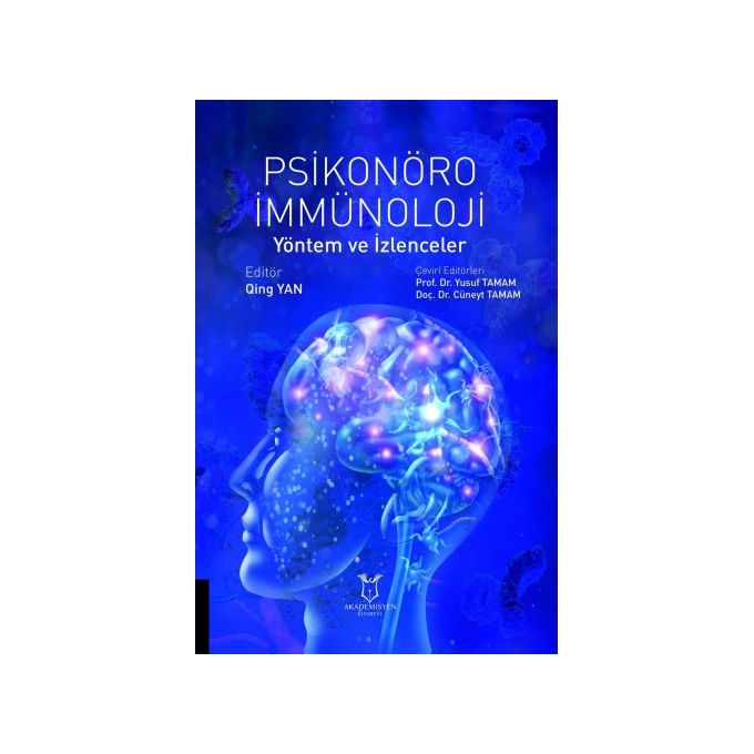 Psikonöro immünoloji Yöntem ve İzlenceler