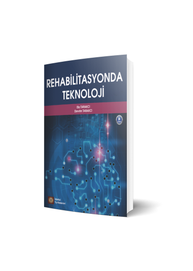Rehabilitasyonda Teknoloji