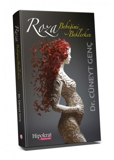 Roza Bebeğimi Beklerken