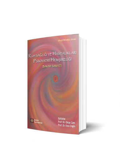 Ruh Sağlığı ve Hastalıkları Psikiyatri Hemşireliği