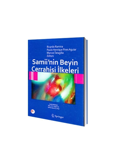 Samii'nin Beyin Cerrahisi İlkeleri