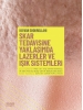 Skar Tedavisine Yaklaşımda Lazerler ve Işık Sistemleri