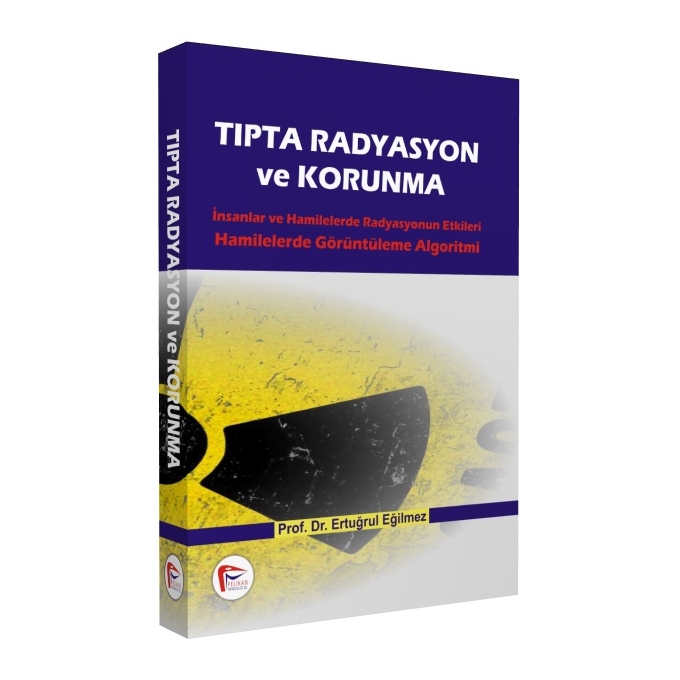 Tıpta Radyasyon ve Korunma
