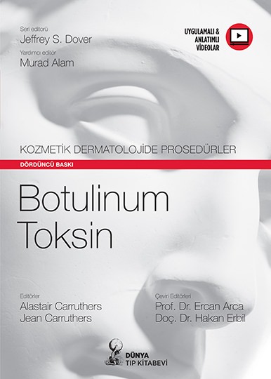 Botulinum Toksin: Kozmetik Dermatolojide Prosedürler