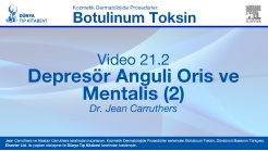 Video 21-2: Depresör Anguli Oris ve Mentalis (2)