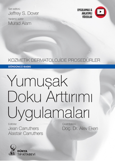 Yumuşak Doku Arttırımı Uygulamaları: Kozmetik Dermatolojide Prosedürler