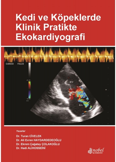 Kedi ve Köpeklerde Klinik Pratikte Ekokardiyografi