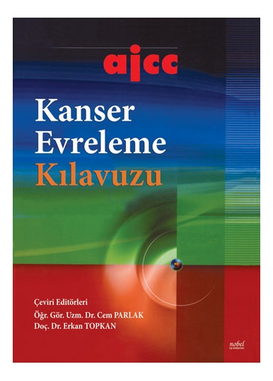 ajcc Kanser Evreleme Kılavuzu