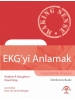 EKG'yi Anlamak (Uygulamalı Kılavuz)