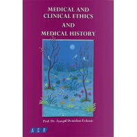 Medical And Clinical Ethics And Medical History