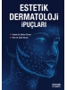 Estetik Dermatoloji Ip Uçları