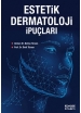 Estetik Dermatoloji Ip Uçları