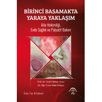Birinci Basamakta Yaraya Yaklaşım