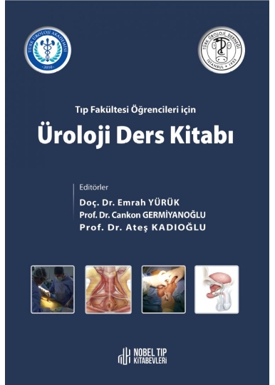 Tıp Fakültesi Öğrencileri için Üroloji Ders Kitabı