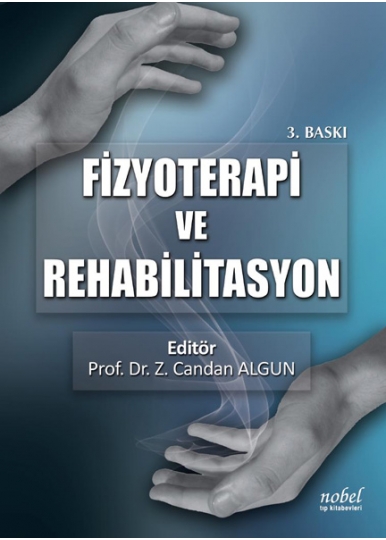 Fizyoterapi ve Rehabilitasyon 3. Baskı