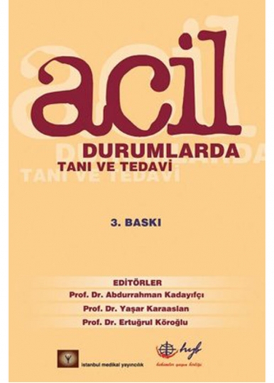 Acil Durumlarda Tanı ve Tedavi