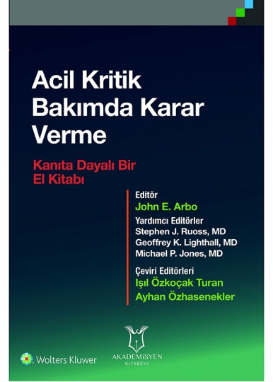Acil Kritik Bakımda Karar Verme