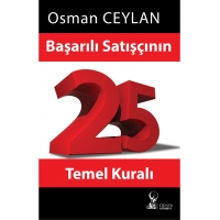 Başarılı Satışçının 25 Temel Kuralı