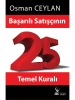 Başarılı Satışçının 25 Temel Kuralı