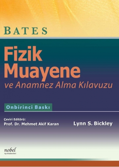 BATES'in Fizik Muayene ve Anamnez Cep Kılavuzu
