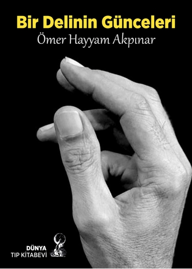 Bir Delinin Günceleri (Şiir Kitabı)