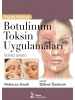 Botulinum Toksin Uygulamaları Pratik Rehber 2. Baskı