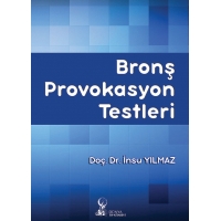 Bronş Provokasyon Testleri