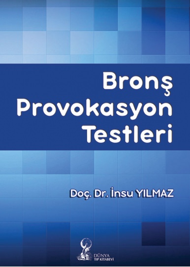 Bronş Provokasyon Testleri