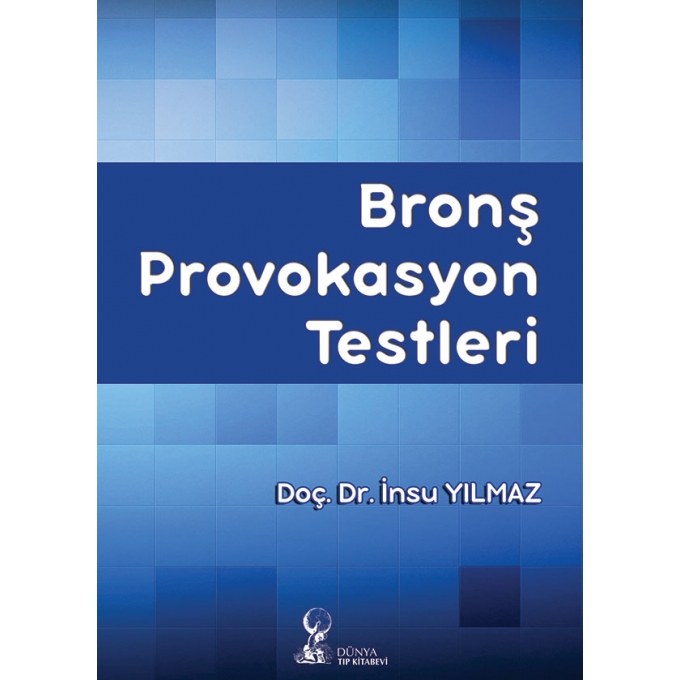 Bronş Provokasyon Testleri
