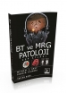 BT ve MRG Patoloji Cep Atlası