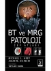 BT ve MRG Patoloji Cep Atlası